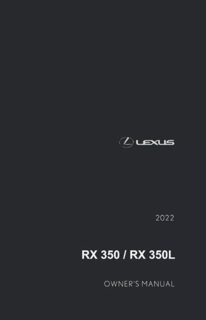 2022 Lexus RX 350 350L Owner's Manual